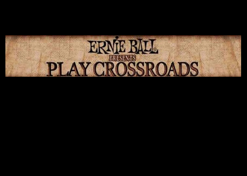 Ernie Ball Announces 2013 Play Crossroads Contest